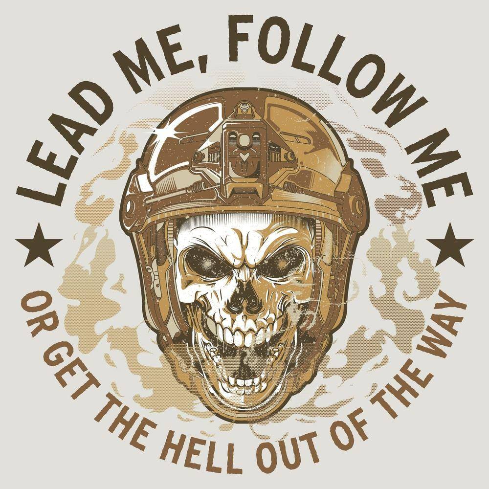 Lead Me, Follow Me, or get the hell out of the way 