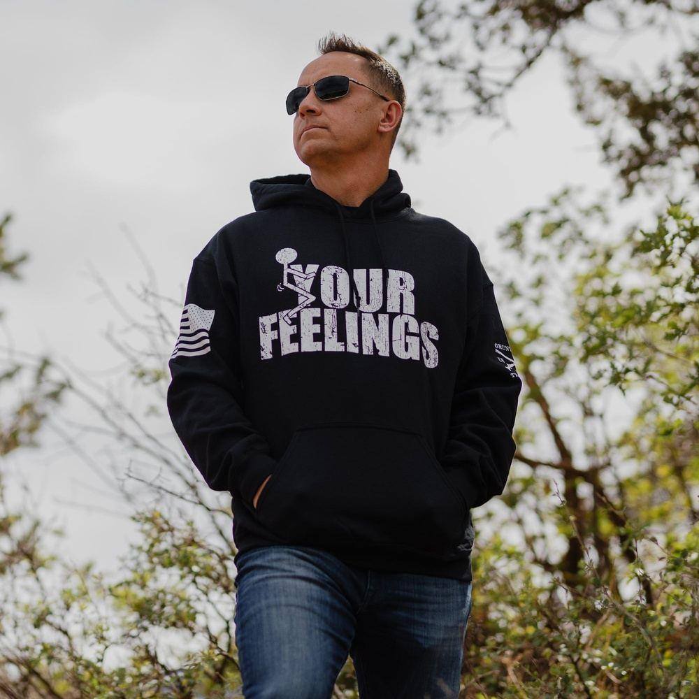 F*ck Your Feelings Hoodie